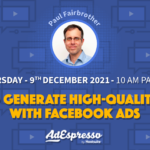 How to Generate High-Quality Leads with Facebook Ads